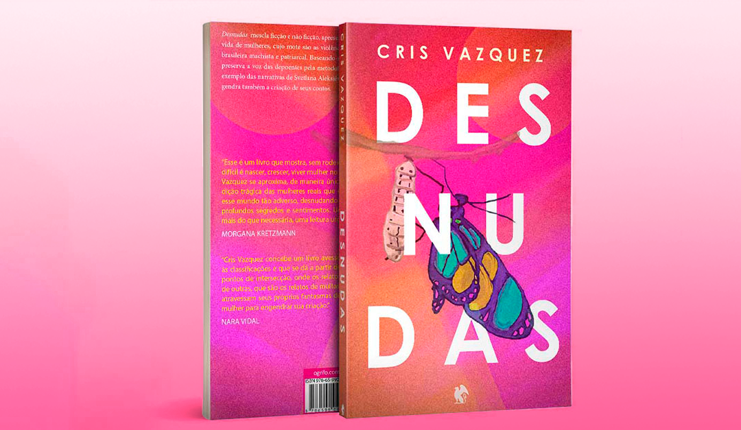 Desnudas: 3 motivos para ler a obra de Cris Vazquez