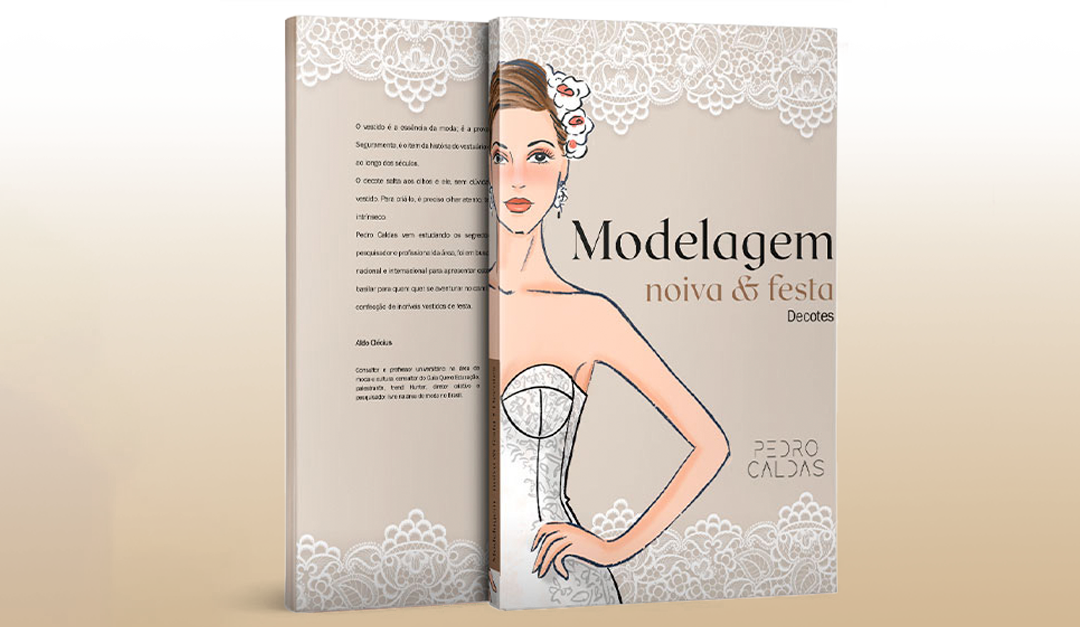 Modelagem Noiva & Festa Decotes – Edição especial, capa dura